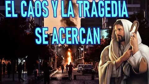 EL CAOS Y LA TRAGEDIA VIENEN - MENSAJE DE JESÚS A LYNDA NOSKEWICKS