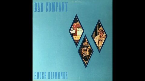 ͒Bad Company - Rough Diamonds - Full Album Vinyl Rip (1982)