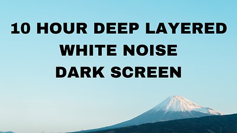 10 Hours of White Noise for Sleeping - Deep Sleep, Insomnia Relief, and Relaxation