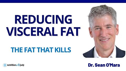 How to Reduce Visceral Fat, Insulin Resistance - Dr. Sean O'Mara