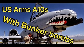 A-10 Warthogs with bunker buster bombs and lots more...