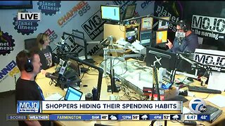 Mojo in the Morning: Shoppers hiding their spending habits