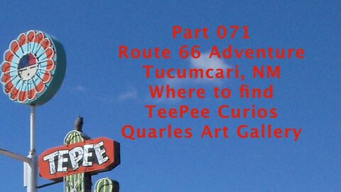 E18 0003 Tucumcari on Route 66 71