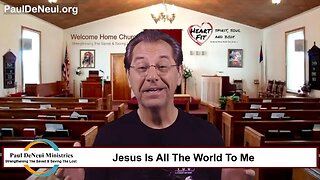 Jesus Is All The World To Me - 23.06.06 - with #pauldeneui
