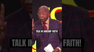 Talk in Sonship faith!!