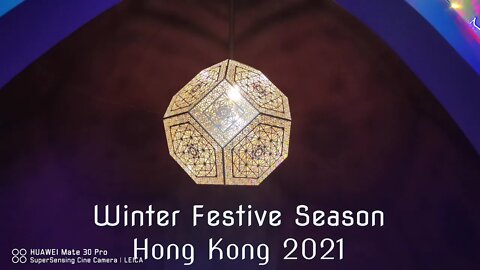 4K UHD Festive Season December 2021 - New Territories - The Sights and Sounds of Hong Kong