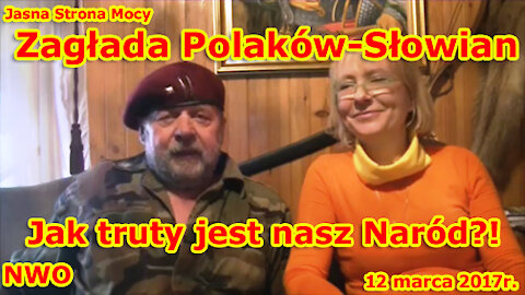 Zagłada Polaków-Słowian! Jak truty jest nasz Naród?! JAK SIĘ RATOWAĆ?