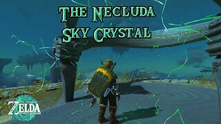 Necluda Sky Crystal in Tears of the Kingdom - EP77 #tearsofthekingdom