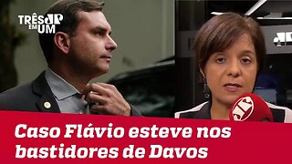 #VeraMagalhães: Caso Flávio esteve nos bastidores da decisão de não conceder entrevista em Davos
