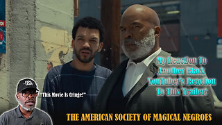 American Society Of Magical Negroes Trailer Reaction!