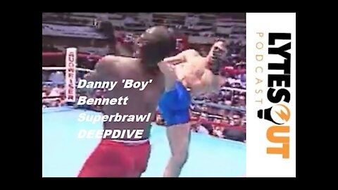 Chris Lytle Vault - Superbrawl 3 & 4 w/Danny Bennett