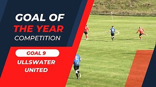 Goal 9 - Ullswater United