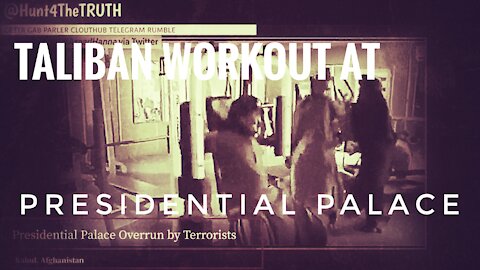 TALIBAN STORM AFGHANISTAN PRESIDENTIAL PALACE FITNESS WORKOUT GYM