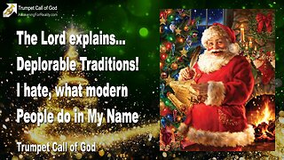 Dec 15, 2010 🎺 Deplorable Traditions... I hate, what modern People do in My Name