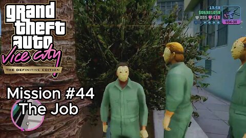 GTA Vice City Definitive Edition - Mission #44 - The Job [No Commentary]