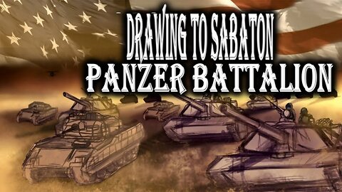 Sabaton Panzer Battalion | Drawing To Sabaton