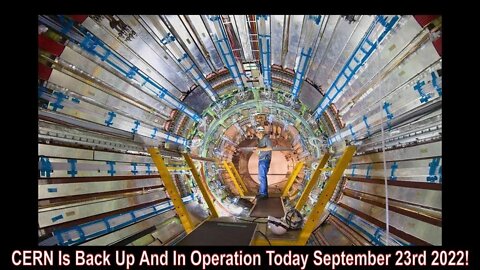 CERN Is Back Up And Operational And Running September 23rd 2022!