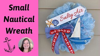 Small Nautical Wreath ~ Coastal Wreath DIY ~ Step by Step Wreath Tutorial