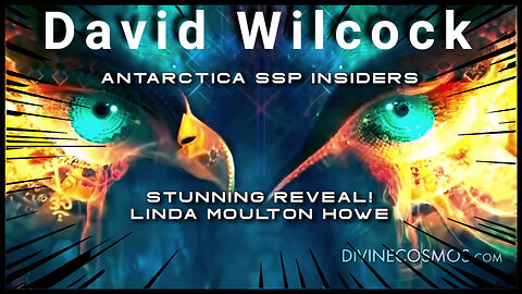 David Wilcock: Antarctica SSP Insiders! Hidden Technologies. Fascinating Reveal.