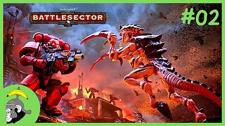 FOGO NO DESERTO !! | Warhammer 40k Battlesector - Gameplay PT-BR #02