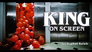 King on Screen Official Trailer