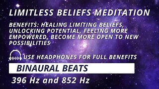 Limitless Beliefs: Healing Limiting Beliefs Binaural Beats Meditation