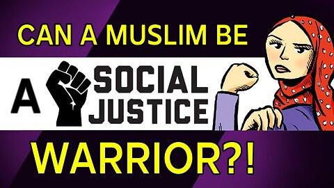 Can Muslims Be Social Justice Activists, Feminists, or Vegans?