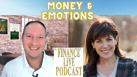 FINANCE EDUCATOR ASKS: Why Does Money Make People So Emotional?