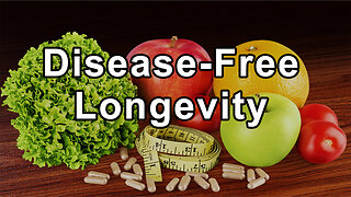 Unlocking the Code to Disease-Free Longevity