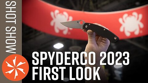 New Spyderco Knives - SHOT Show 2023 First Look