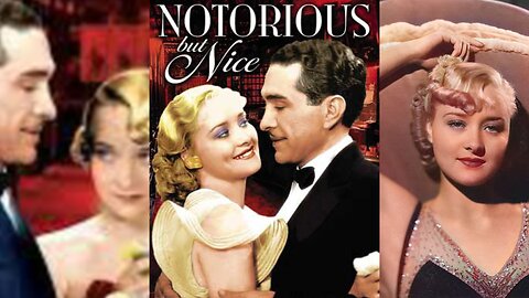 NOTORIOUS BUT NICE (1933) Marian Marsh, Betty Compson & Don Dillaway | Crime, Drama | B&W