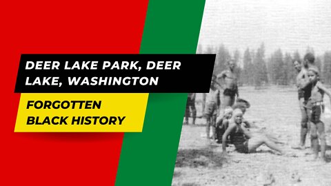 DEER LAKE PARK, DEER LAKE, WASHINGTON