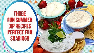 THE ULTIMATE SUMMER DIP TRIO: PERFECT FOR SHARING