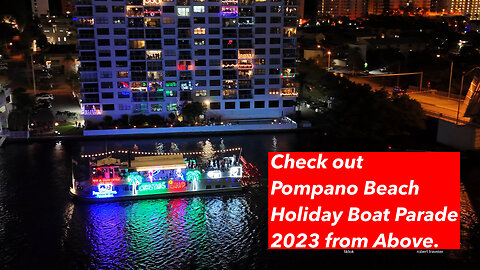 Check out The Pompano Beach Holiday Boat Parade 2023 from Above. 4xspeed 4K