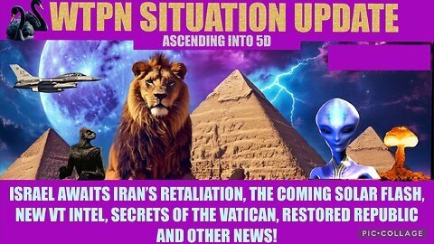 Situation Update 8-5-24 Israel-Iran War, Solar Flash, Vt Intel, Vatican