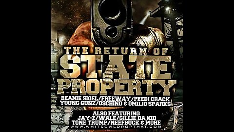 State Property - The Return Of State Property (Full Mixtape)