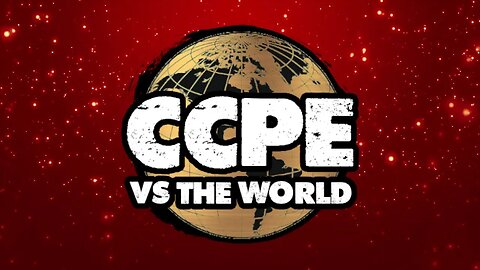 CCPE vs. the World