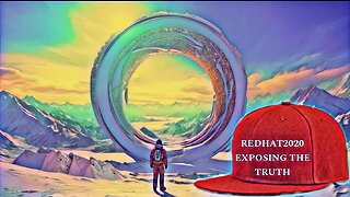 REDHAT2020 EXPOSING THE TRUTH MOVIE PART 18