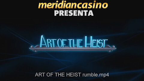 ART OF THE HEIST💰🤑🎰 | MERIDIAN CASINO | MERIDIANBET