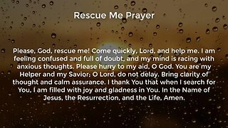 Rescue Me Prayer (Prayer for Peace of Mind)