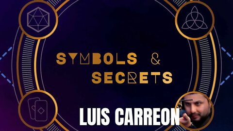 Symbols & Secrets: Luis Carreon