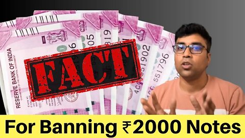 Real Facts For Banning ₹2000 Notes | Devils Adventure