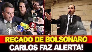 URGENTE !! BOLSONARO ACABA DE MANDAR RECADO A BRASILEIROS... CARLOS BOLSONARO FAZ ALERTA !!