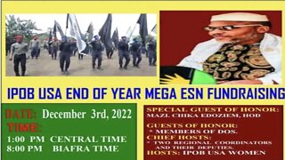 Join Ipob USA End Of The Year Mega ESN Fundraising | Dec 3, 2022