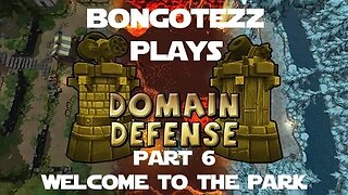 Domain Defense Ep 6 - It's a Whole New Park Level