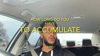Ripple XRP 🚨🚨How long do you have to accumulate XRP before it moons