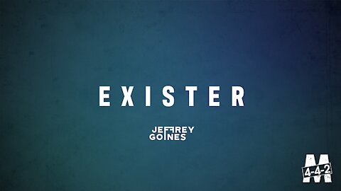 Jeffrey GOINES | Exister