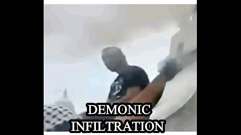 DEMONIC INFILTRATION