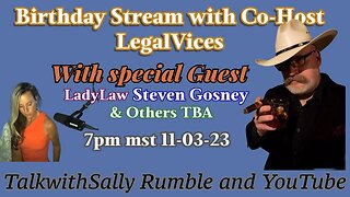 Birthday Stream with Co-Host LegalVices