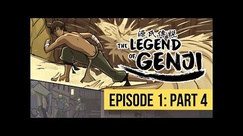 Legend of Genji Book 1 | Episode 1 - Part 4